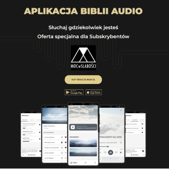 Biblia Audio Superprodukcja APLIKACJA /dla Widzów kanału MOCwSŁABOŚCI/